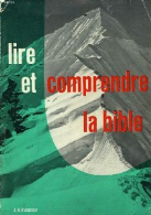 LIRE ET COMPRENDRE LA BIBLE